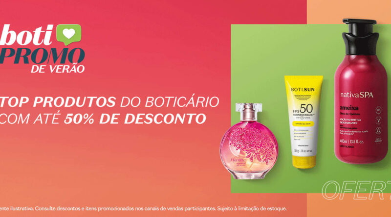 Boti Promo Verão: Renove sua Beleza com Ofertas Imperdíveis